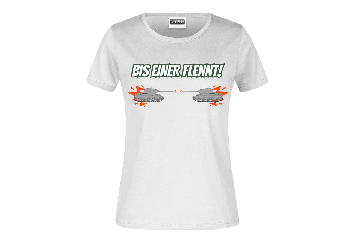 T-Shirt "Bis einer flennt!" für Damen vorn